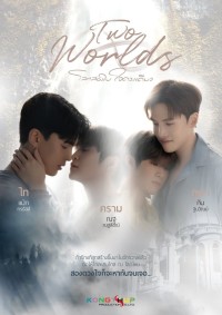 Two Worlds: Hai Thế Giới, Một Trái Tim - Two Worlds (2024)
